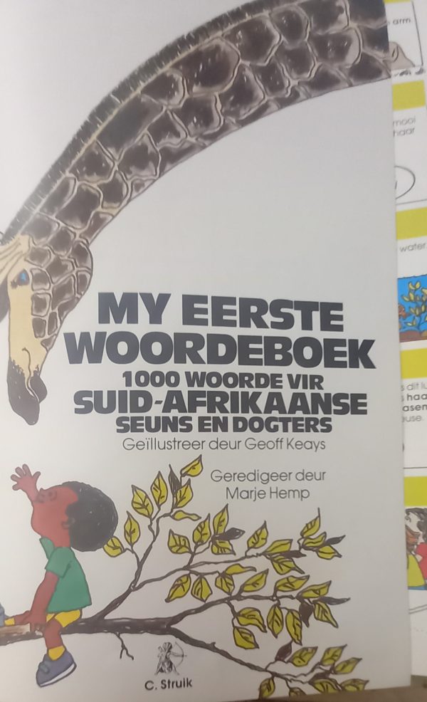 My eerste woordeboek 1000 woorde vir Suid Afrikaanse seuns en dogters - Geoff Keays Marje Hemp
