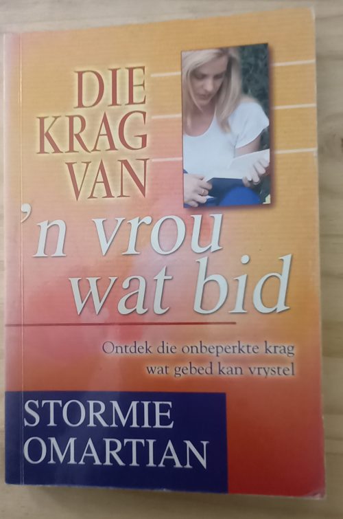 Die krag van 'n vrou wat bid - Stormie Omartian (2003)