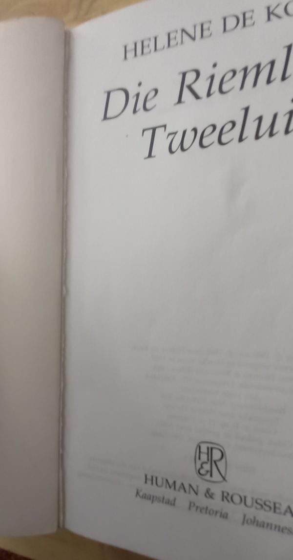 Die riemland tweeluik Ver vlug na more met vandag se brood - Helene de Kock (1999)