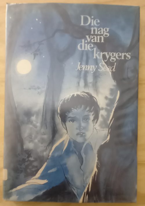 Die nag van die krygers - Jenny Seed (1981)