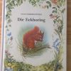 Natuurbiblioteek Die eekhoring - Angela Sheehan (1977) Natuurbiblioteek Die eekhoring - Angela Sheehan (1977)