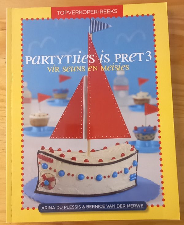 Partytjies is pret 3 vir seuns en meisies - Arina du Plessis en Bernice van der Merwe (2011)