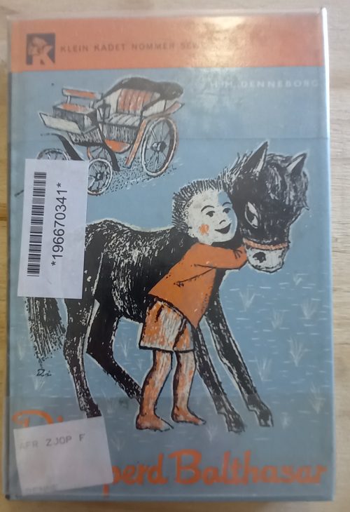 Die wildeperd Balthazar Klein Kadet nr 7- Heinrich M Denneburg (1961) Die wildeperd Balthazar Klein Kadet nr 7- Heinrich M Denneburg (1961)