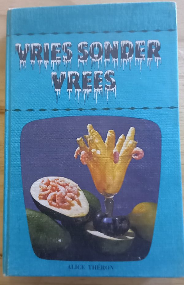 Vries sonder vrees - Alice Theron (1972)