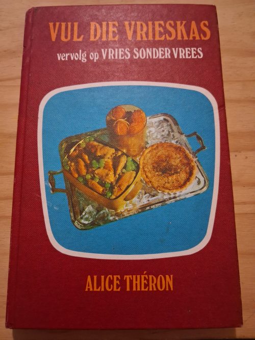 Vul die vrieskas vervolg op VRIES SONDER VREES - Alice Theron
