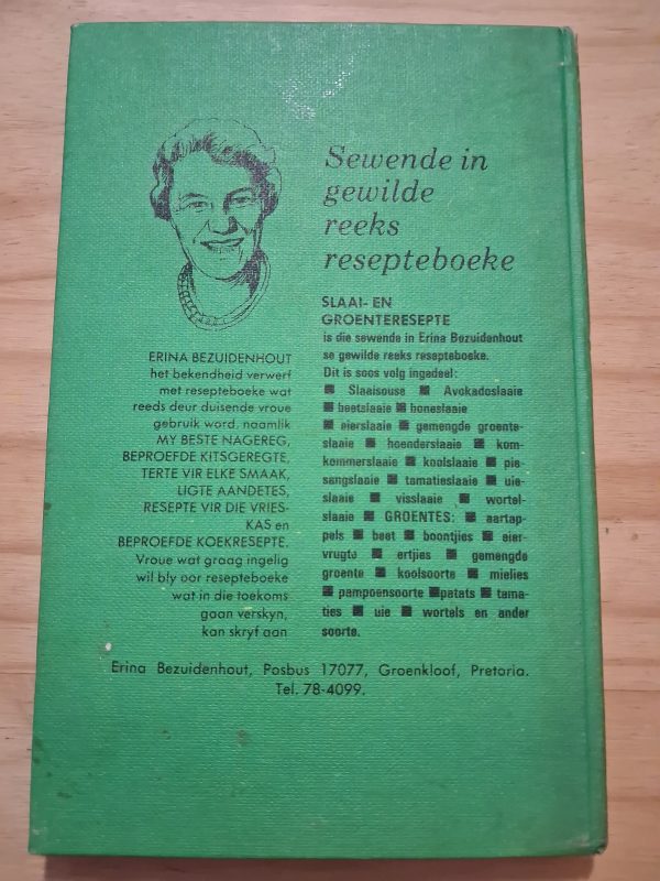 Slaai- en groenteresepte deur Erina Bezuidenhout - 2de druk 1974