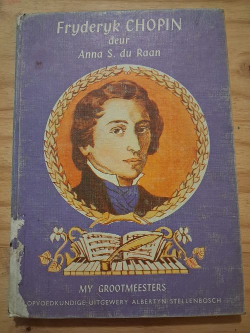 My Groot Meesters Fryderyk Chopin - Anna S du Rand